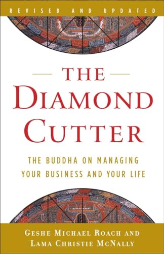 The Diamond Cutter: The Buddha on Managing Your Business and Your Life von Harmony Books